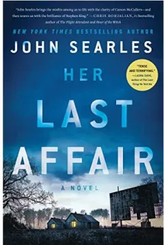 Coperta cărții Her Last Affair, John Searles