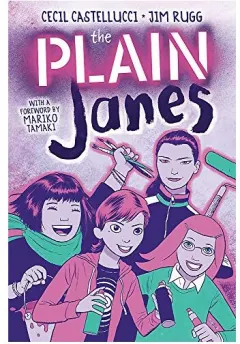Coperta cărții PLAIN Janes, Cecil Castellucci, Jim Rugg