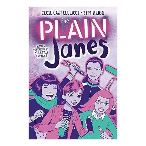 Coperta cărții PLAIN Janes, Cecil Castellucci, Jim Rugg