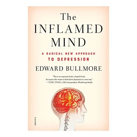 Coperta cărții The Inflamed Mind, Edward Bullmore