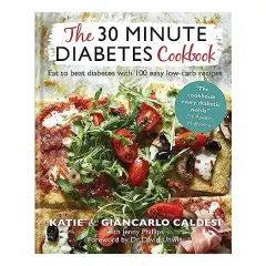 Coperta cărții The 30-Minute Diabetes Cookbook