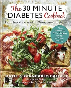 Coperta cărții The 30-Minute Diabetes Cookbook