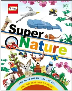 Coperta cărții LEGO Super Nature : (LIbrary Edition), Rona Skene