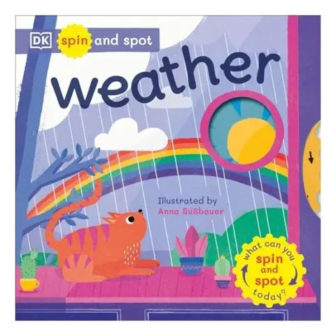 Coperta cărții Spin and Spot : Weather, Anna Suessbauer