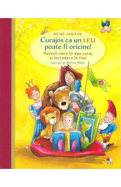 Coperta cărții Curajos ca un leu poate fi oricine!