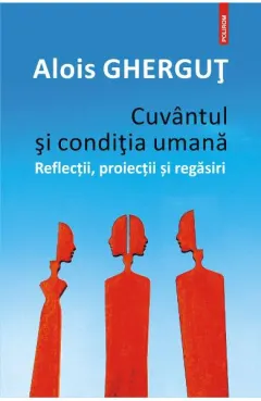 Coperta cărții Cuvantul si conditia umana