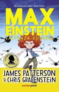 Coperta cărții Max Einstein (vol. 3): Salvează viitorul