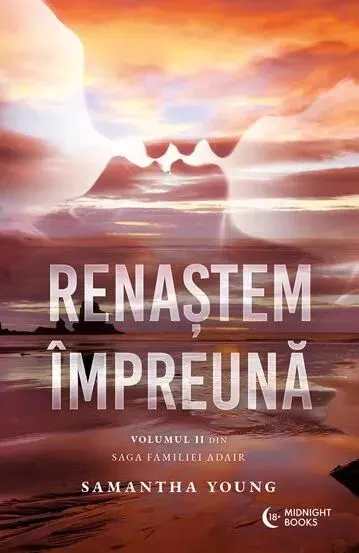 Coperta cărții Renaștem împreună (seria Adair Family, vol. 2)