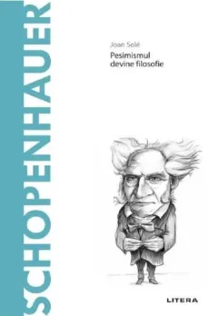 Coperta cărții Descopera filosofia. Schopenhauer