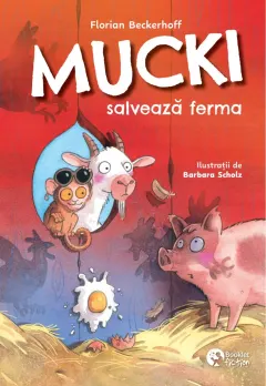 Coperta cărții Mucki salvează ferma