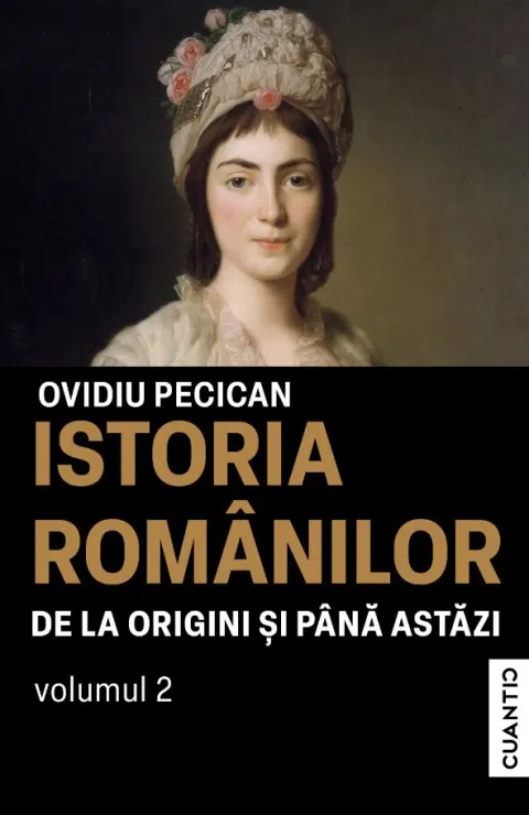 Coperta cărții Istoria romanilor de la origini si pana astazi (vol. II)