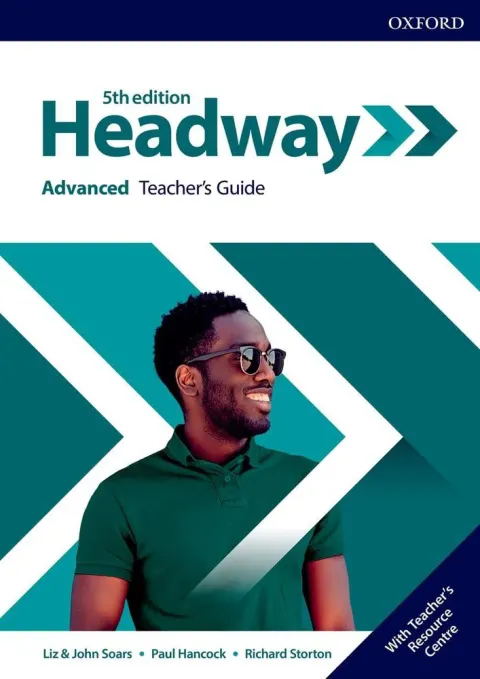 Coperta cărții Headway 5E Advanced Teacher's Guide with Teacher's Resource Center