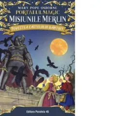 Coperta cărții Povestea castelului bantuit. Portalul Magic. Misiunile Merlin nr. 2