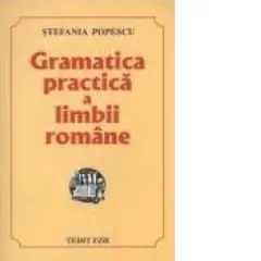 Coperta cărții Gramatica practica a limbii romane
