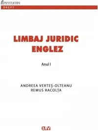 Coperta cărții Limbaj juridic englez. Suport de curs si seminar pentru anul I