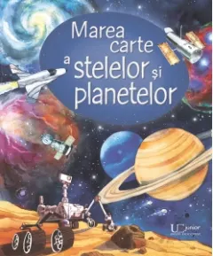 Coperta cărții Marea carte a stelelor si planetelor