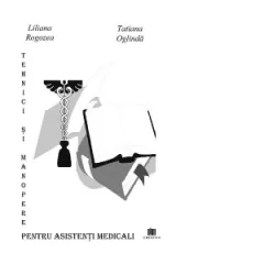 Coperta cărții Tehnici si manopere pentru asistenti medicali