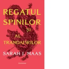 Coperta cărții Regatul spinilor si al trandafirilor. Primul volum al seriei Acotar (editie softcover)