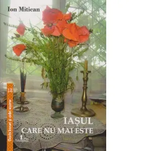 Coperta cărții Iasul care nu mai este