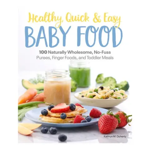Coperta cărții Healthy, quick & easy baby food