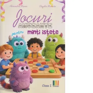 Coperta cărții Jocuri amuzante pentru minti istete - Clasa I