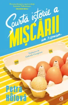 Coperta cărții Scurtă istorie a Mișcării