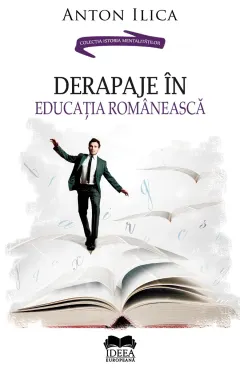 Coperta cărții Derapaje în educația românească