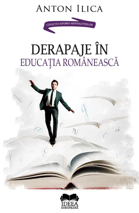 Coperta cărții Derapaje în educația românească