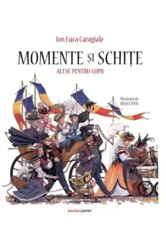 Coperta cărții Momente și schițe alese pentru copii