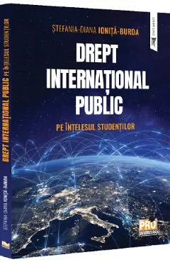 Coperta cărții Drept international public pe intelesul studentilor - Stefania-Diana Ionita-Burda