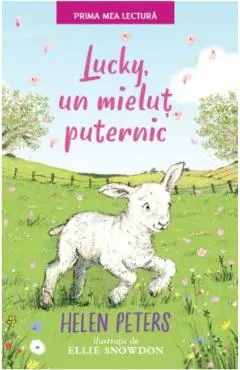 Coperta cărții Lucky, un mielut puternic - Helen Peters, Ellie Snowdon