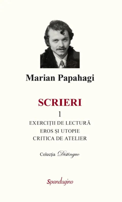 Coperta cărții Scrieri 1. Exercitii de lectura. Eros si utopie. Critica de atelier