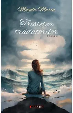 Coperta cărții Tristetea tradatorilor