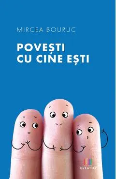 Coperta cărții Povești cu cine ești