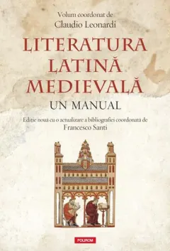 Coperta cărții Literatura latină medievală. Un manual