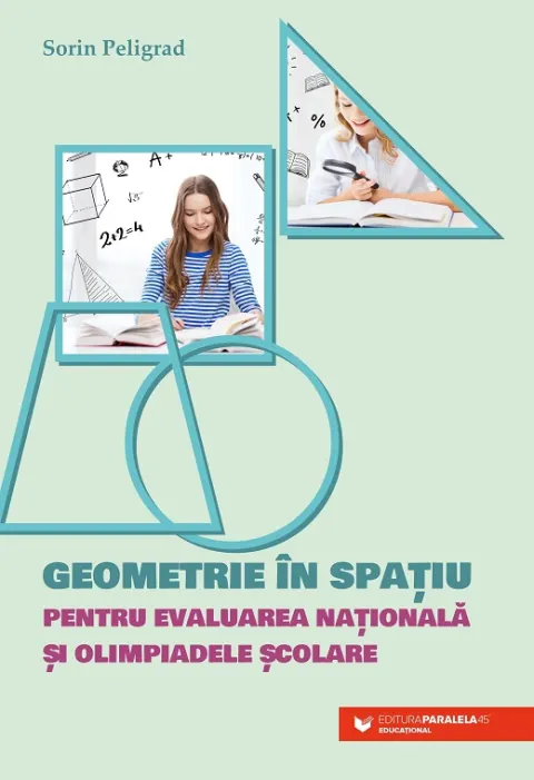 Coperta cărții Geometrie în spațiu pentru Evaluarea Națională și olimpiadele școlare