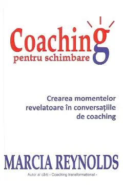 Coperta cărții Coaching pentru schimbare