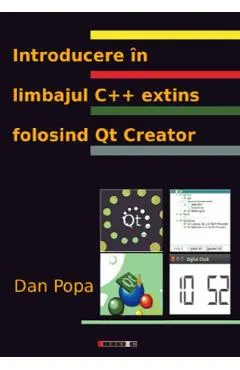 Coperta cărții Introducere in limbajul C++ extins folosind Qt Creator