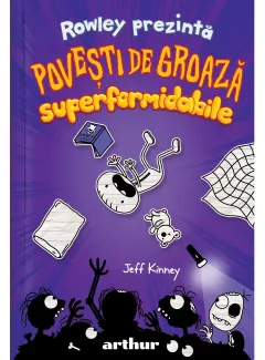 Coperta cărții Rowley prezintă: Povești de groază superformidabile