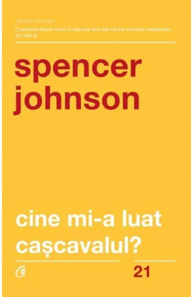Coperta cărții Cine mi-a luat cașcavalul?
