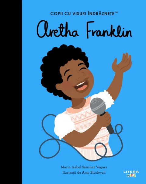 Coperta cărții Aretha Franklin. Volumul 42. Copii cu visuri indraznete