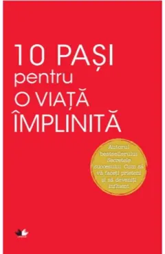 Coperta cărții 10 pași pentru o viață împlinită