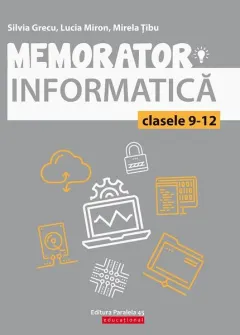 Coperta cărții Memorator de informatică pentru clasele IX-XII. Limbajul C++
