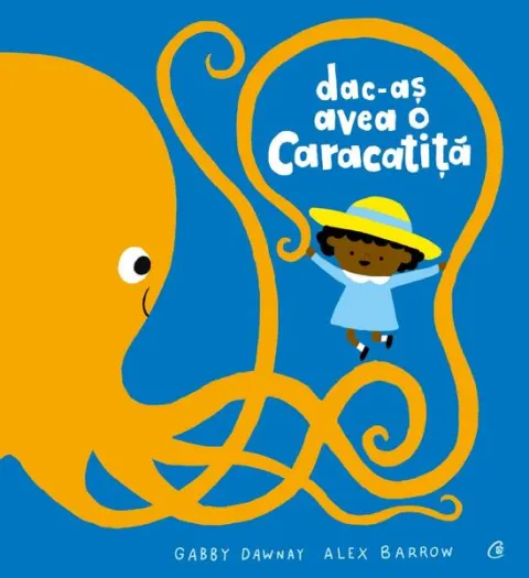 Coperta cărții Dac-aș avea o caracatiță