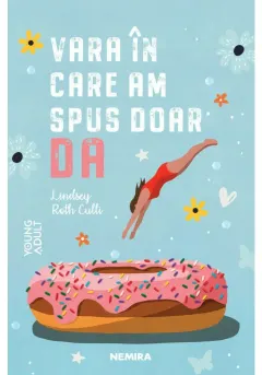 Coperta cărții Vara în care am spus doar DA