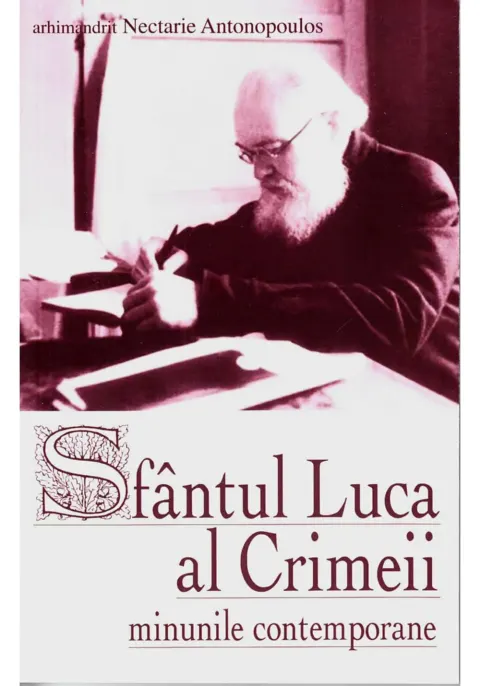 Coperta cărții Sfantul Luca al Crimeii. Minunile contemporane