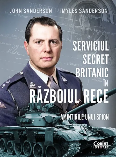 Coperta cărții Serviciul secret britanic in Razboiul Rece. Amintirile unui spion