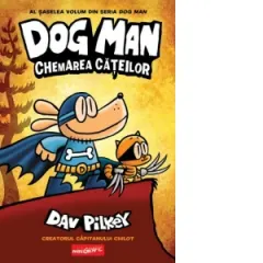 Coperta cărții Dog Man 6. Chemarea cateilor