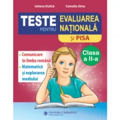 Coperta cărții Teste pentru Evaluarea Nationala si PISA clasa a 2-a. Comunicare in limba romana, matematica si explorarea mediului