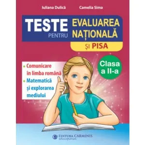 Coperta cărții Teste pentru Evaluarea Nationala si PISA clasa a 2-a. Comunicare in limba romana, matematica si explorarea mediului